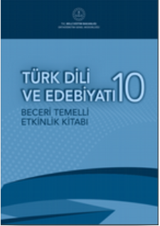 10. Sınıf Türk Dili ve Edebiyatı Beceri Temelli Etkinlik Kitabı pdf indir