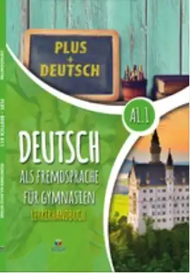 Lise Almanca A1.1 Plus + Deutsch Öğretmen Kitabı (Koza Yayınları) pdf indir