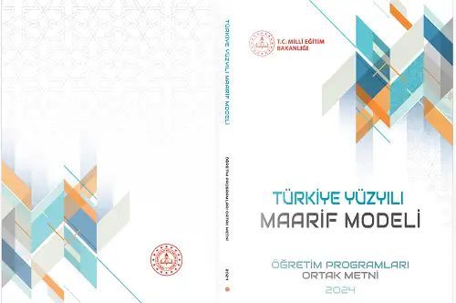 Türkiye Yüzyılı Maarif Modeli Öğretim Programları Ortak Metni