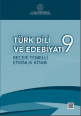 9.Sınıf Türk Dili ve Edebiyatı Beceri Temelli Etkinlik Kitabı pdf indir