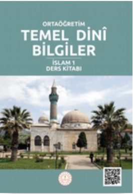 Lise Temel Dini Bilgiler Ders Kitabı (İslam 1) pdf indir